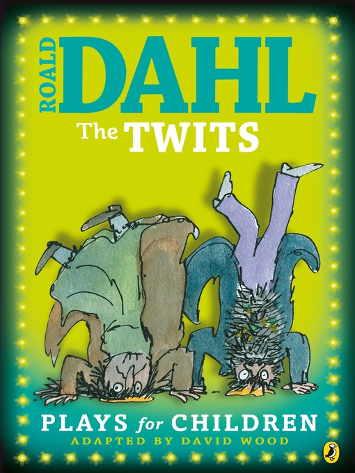 Title details for The Twits by David Wood - Available